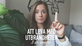 LIVET EFTER UTBRÄNDHETEN - 3 år senare / Isabel Boltenstern