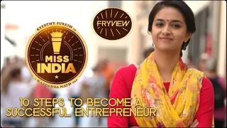 Miss India Fryview | Keerthy Suresh | Thyview Parody | 10 Steps To Become A Successful Entrepreneur