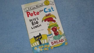 Pete The Cat ~ Pete's Big Lunch Children's Read Aloud Story Book For Kids By James Dean