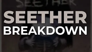 Seether - Breakdown (Official Audio)