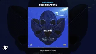 Icewear Vezzo - New Lane feat. Rio [Robbin Season 2]