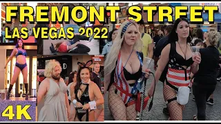 Fremont Street  Show Girls, Street Performers 2022 LAS VEGAS walk around 4K