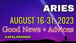 Blossoming ABUNDANCE & STRATEGY ♈️ ARIES AUGUST 16-31, 2023 MONEY/CAREER/LOVE #KAPALARAN888 tarot