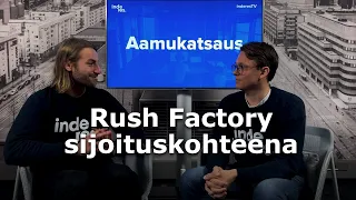 Rush Factory sijoituskohteena