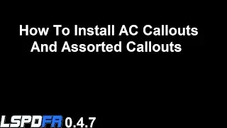 Installing AC Callouts And Assorted Callouts.