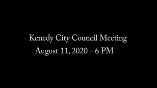 Kenedy City Council meeting, August 11, 2020