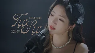 Orange - Tự Sự ft. Thuận Nguyễn l Qua Bển Làm Chi OST - Phim đang chiếu tại rạp