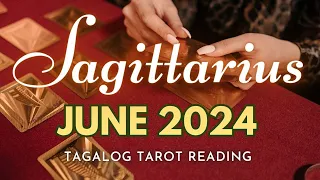 ♐ SAGITTARIUS KAPALARAN ✨ JUNE 2️⃣0️⃣2️⃣4️⃣ ✨ Ano'ng Paparating Sayo? 🔮 Tagalog Tarot Reading
