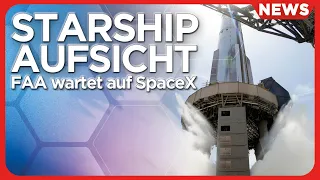 Raumfahrt NEWS: Starship & FAA, NASA Kernantrieb, Ariane 6 Test, Starlinerverlust, Habeck & Raketen