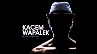 Kacem Wapalek   Comme d'hab' Feat  Némir