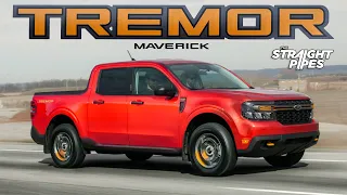 What's the Point of the 23 FORD MAVERICK TREMOR?