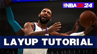 NBA 2K24: EASY LAYUP Tutorial - Master Every Layup In Game | Basic & Advanced Guide