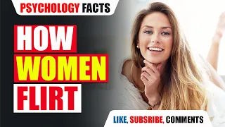 7 Common Signs A Woman Is Flirting With You | How to Tell If A Girl Likes You | Never Ignore These