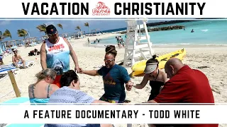 Todd White - Vacation Christianity (Free documentary)