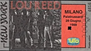 Lou Reed - Palatrussardi, Milano, Italy, 28 jun 1989 FULL LIVE CONCERT