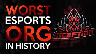 The Worst Esports Organization in History