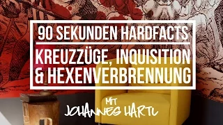 Kreuzzüge, Inquisition und Hexenverbrennung - 90 Sekunden Hardfacts mit Johannes Hartl