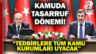 Cumhurbaşkanı Yardımcısı Yılmaz ve Bakan Şimşek Duyurdu! İşte Kamuda Tasarruf Paketi...| A Haber