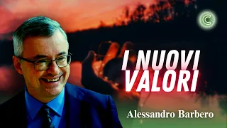 I Nuovi Valori - Alessandro Barbero