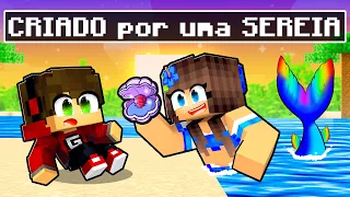 CRIADO por uma SEREIA no Minecraft