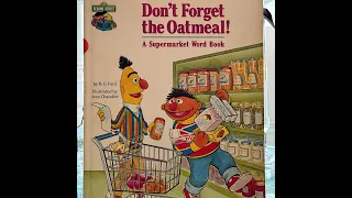 Don't Forget the Oatmeal! A Supermarket Word Book by B. G. Ford illustrated by Jean Chandler