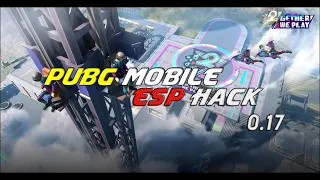 ESP PUBG Mobile [0.17] NO BAN!