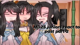 {Mdzs junior react to past part-2}