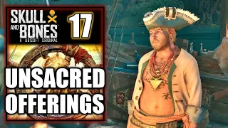 Skull and Bones - Unsacred Offerings - Acquire Fara Ody - Gameplay Walkthrough Part 17