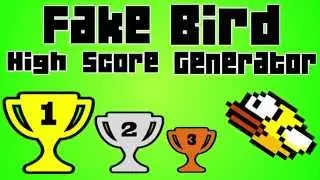 Flappy Bird High Score Generator: Fake Bird