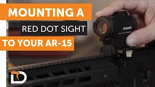 Daily Defense Season 2- EP 22: Mounting a Red Dot Sight on Your AR-15