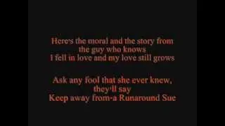 Dion- Runaround Sue Lyrics