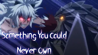 Anime Mix [AMV]  Something You Could Never Own  - NEFFEX