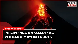 Philippines Mayon Volcano Eruption News: As Volcano Spews Lava, Thousands Evacuated | World News