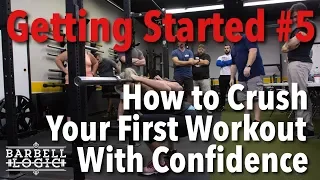 #250   Getting Started #5: Your First Session