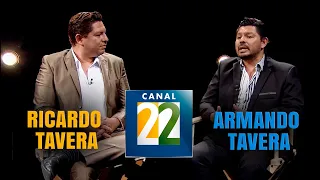 Entrevista Canal 22 -  Ricardo y Armando Tavera - Especial de Trayectoria
