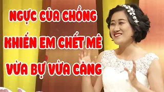 Cặp Vợ Chồng Trái Ngược - Vợ Là Người Mê Cặp Ngực Của Chồng Quen Nhau 3 Tháng Cưới Luôn