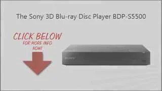 Sony BDP S5500 3D Streaming Blu-ray Disc Player