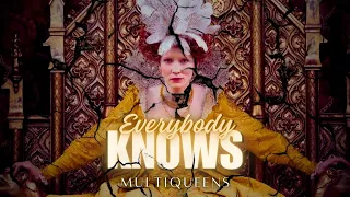 MultiQueens - Everybody Knows