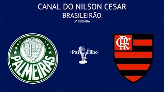 PALMEIRAS X FLAMENGO AO VIVO! | BRASILEIRÃO | 3ª RODADA | 21/04/2024