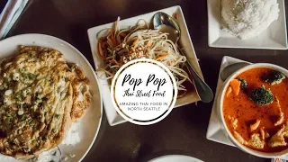 [FOOD REVIEW FRIDAY] POP POP THAI STREET FOOD - AMAZING THAI FOOD IN NORTHGATE