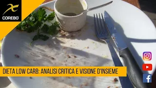 Dieta low carb: analisi critica e visione d'insieme