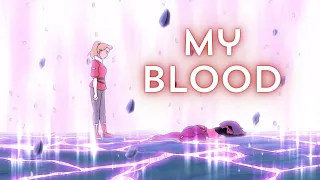 My Blood - Adora ft. Catra {She-ra AMV}