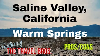 Travel: Saline Valley Warm Springs Review
