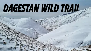 DAGESTAN WILD TRAIL – такого не ожидал никто