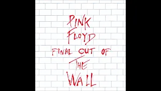 Pink Floyd Final Cut Of The Wall: Outside The Wall