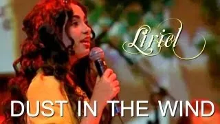 Liriel Domiciano -  Dust In The Wind