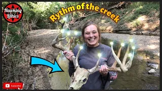 Rhythm of the creek #89 Arrowhead hunting