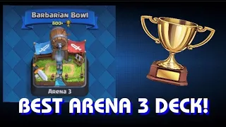 BEST ARENA 3 DECK 2021 - Clash Royale