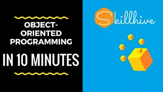What is Object Oriented Programming (OOP) ? | Programming for beginners | SkillHive