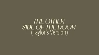 [LYRICS] THE OTHER SIDE OF THE DOOR (Taylor's Version) - Taylor Swift